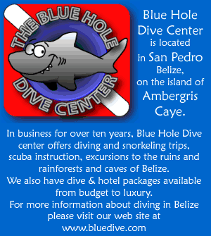 Blue Hole Dive Center, Ambergris Caye